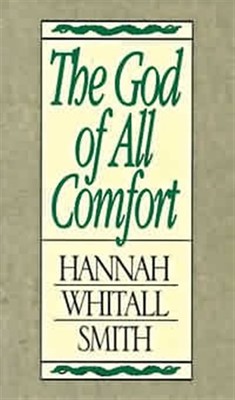 The God Of All Comfort (Paperback)