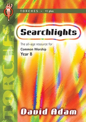 Searchlights Torches Year B (Paperback)