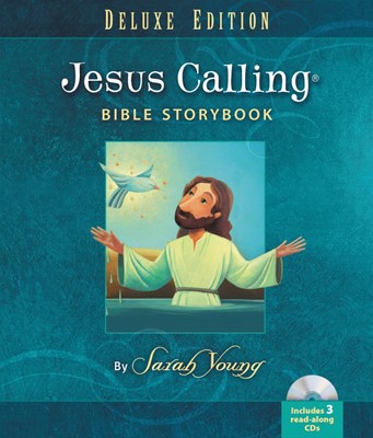 Jesus Calling Bible Storybook Deluxe Edition (Hard Cover)