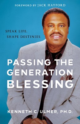 Passing The Generation Blessing (Paperback)