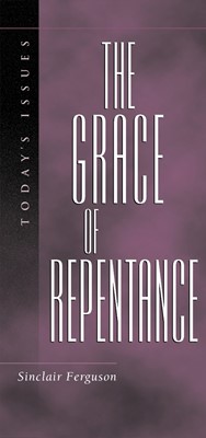 The Grace of Repentance (Paperback)