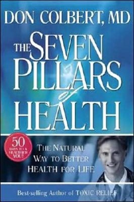 The Seven Pillars of Health (Paperback)