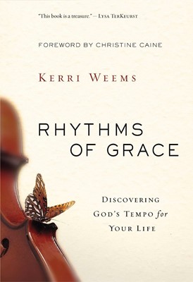 Rhythms Of Grace (Paperback)
