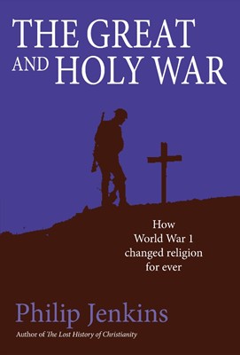 The Great And Holy War (Hard Cover)