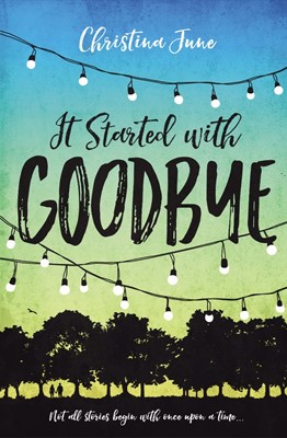 It Started With Goodbye (Paperback)