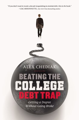 Beating The College Debt Trap (Paperback)