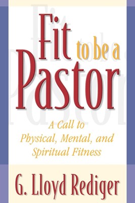 Fit to Be a Pastor (Paperback)