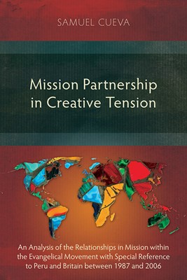 Mission Partnership in Creative Tension (Paperback)