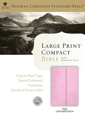HCSB Large Print Compact Bible, Pink Leathertouch (Imitation Leather)