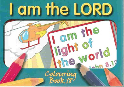 I Am The Lord Colouring Book (Paperback)