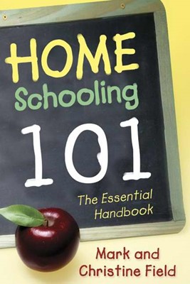 Homeschooling 101 (Paperback)