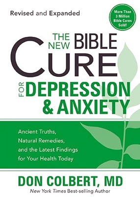 The New Bible Cure For Depression & Anxiety (Paperback)