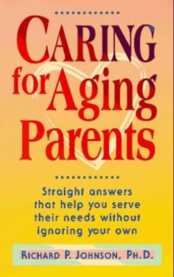 Caring For Aging Parents (Paperback)