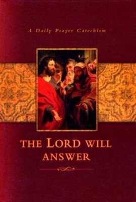 The Lord Will Answer (Hard Cover)