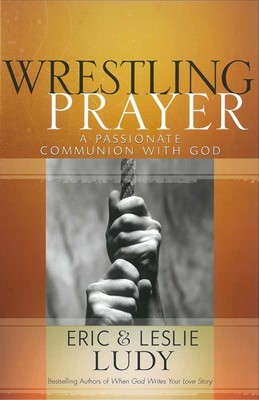 Wrestling Prayer (Paperback)