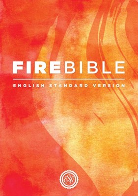 ESV Fire Bible, Hardcover (Hard Cover)