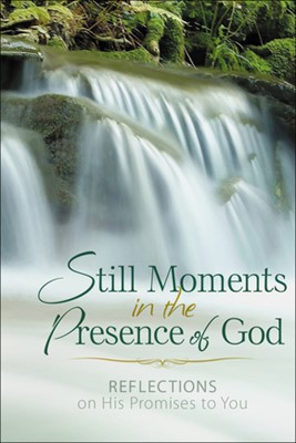 Still Moments In The Presence Of God (Hard Cover)