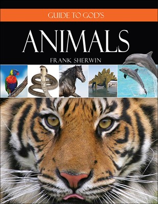 Guide To God'S Animals (Hard Cover)