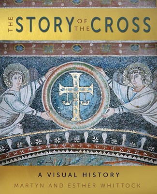 The Story Of The Cross (Hard Cover)