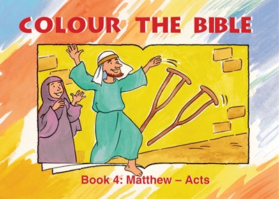 Colour The Bible Book 4: Matthew - Acts (Paperback)