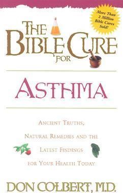 The Bible Cure For Asthma (Paperback)