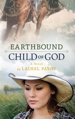 Earthbound Child Of God (Paperback)