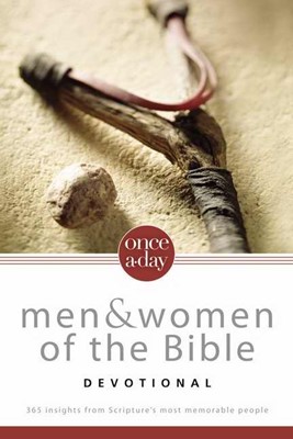 Once-A-Day Men And Women Of The Bible Devotional (Paperback)