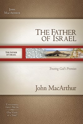 The Father of Israel (Paperback)