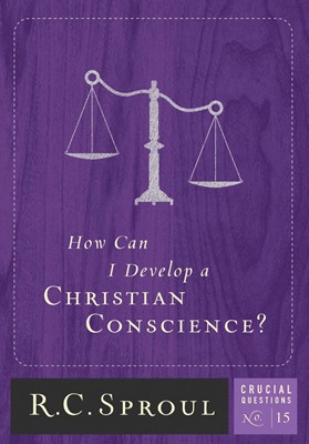How Can I Develop A Christian Conscience? (Paperback)