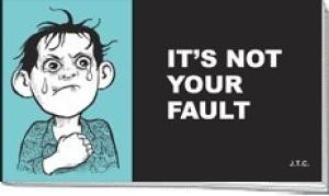Tracts: It's Not Your Fault (Pack of 25) (Tracts)