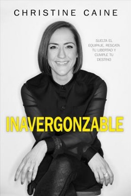 Inavergonzable (Paperback)