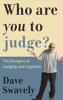 Who Are You to Judge? (Paperback)