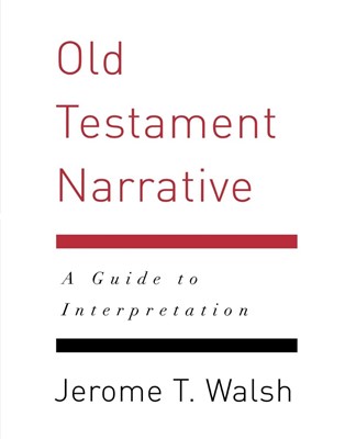Old Testament Narrative (Paperback)