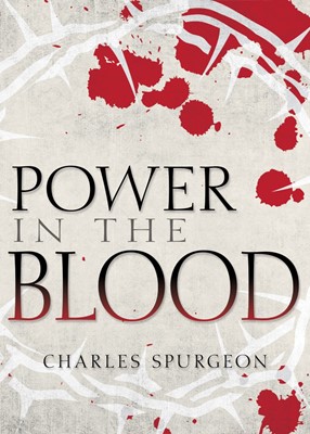 Power in the Blood (Paperback)