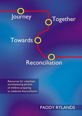 Journey Together Towards Reconciliation (Paperback)
