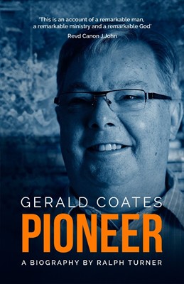 Gerald Coates Pioneer (Hard Cover)