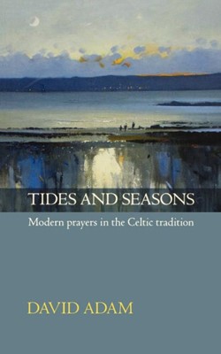 Tides And Seasons (Paperback)