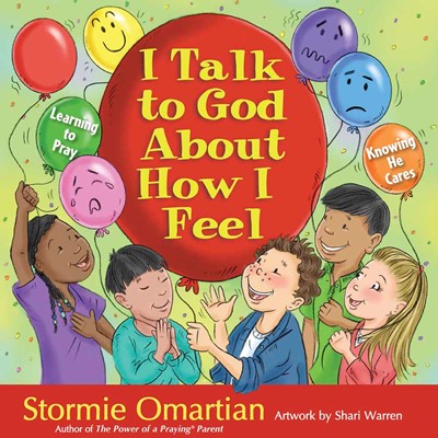 I Talk To God About How I Feel (Hard Cover)