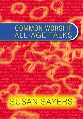 Common Worship All-Age Talks (Paperback)