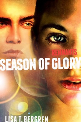 Remnants: Season of Glory (Hard Cover)