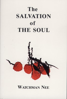 The Salvation Of The Soul (Paperback)