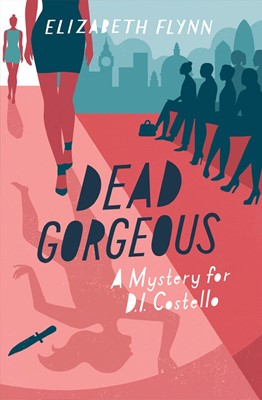 Dead Gorgeous (Paperback)