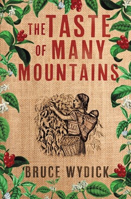 The Taste Of Many Mountains (Paperback)