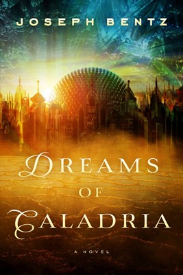 Dreams of Caladria (Paperback)
