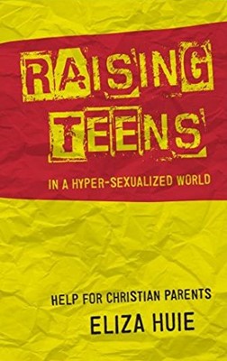 Raising Teens (Paperback)