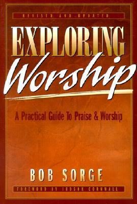 Exploring Worship (Paperback)