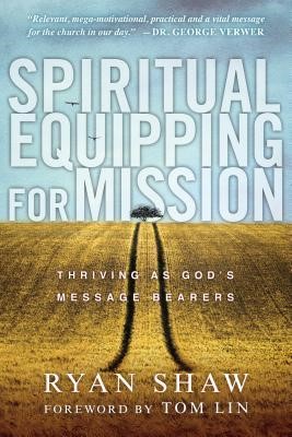 Spiritual Equipping for Mission (Paperback)