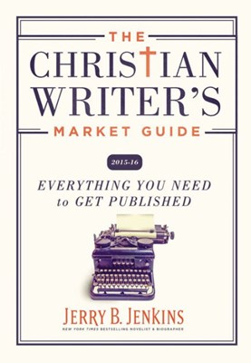 The Christian Writer's Market Guide 2015-2016 (Paperback)