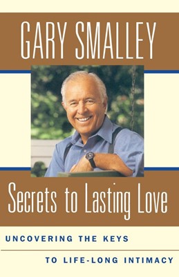 Secrets to Lasting Love (Paperback)