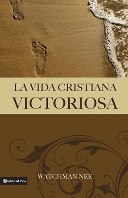 La Vida Cristiana Victoriosa (Paperback)